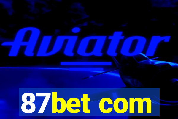 87bet com